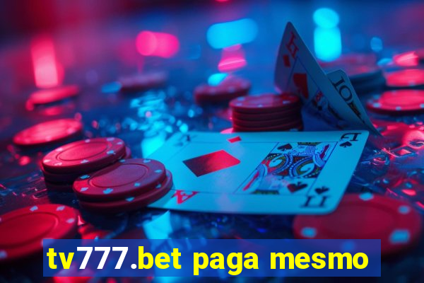 tv777.bet paga mesmo
